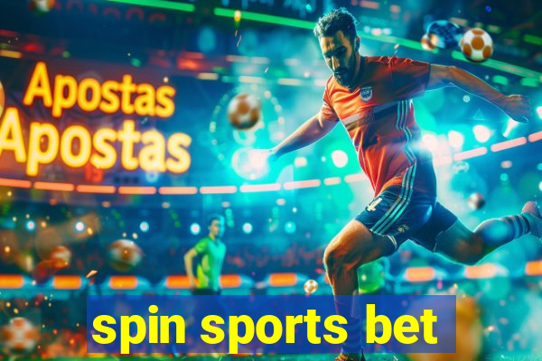 spin sports bet